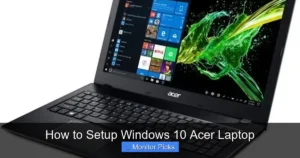 How to Setup Windows 10 Acer Laptop